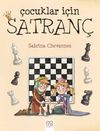 &Ccedil;ocuklar İ&ccedil;in Satran&ccedil;