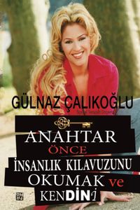 Anahtar & Önce İnsanlık Kılavuzunu Okumak ve Kendini