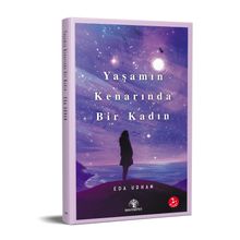 Yaşamın Kenarında Bir Kadın 