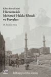Kıbrıs Fetva Emini Hürremzade Mehmed Hakkı Efendi ve Fetvaları