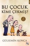 Bu Çocuk Kime Çekmiş?