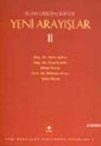 İslam Düşüncesinde Yeni Arayışlar II