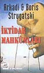 İktidar Mahkumları