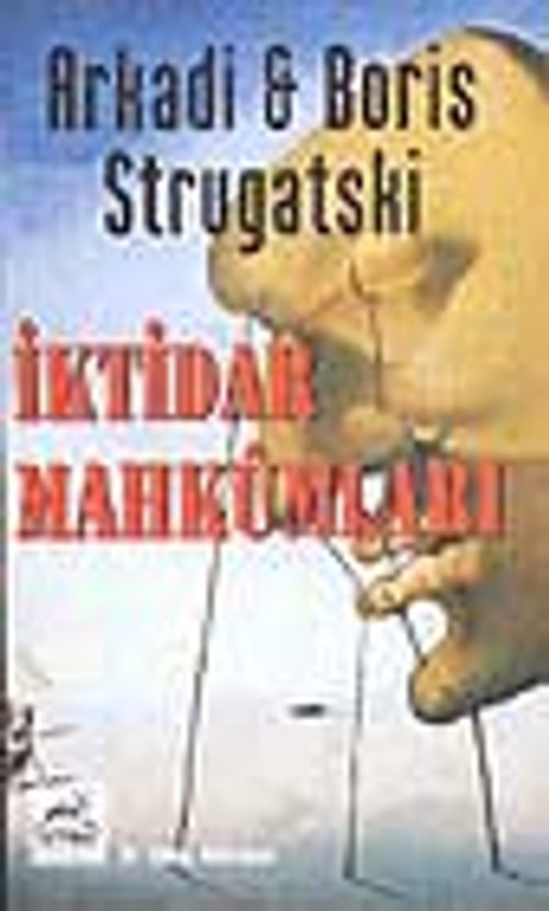 İktidar Mahkumları