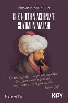 Isık Göl'den Akdeniz'e Soyumun Ataları 