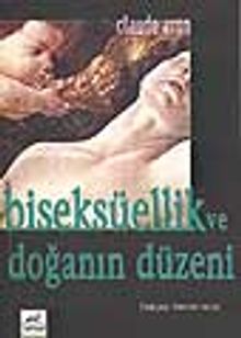 Biseksüellik ve Doğanın Düzeni