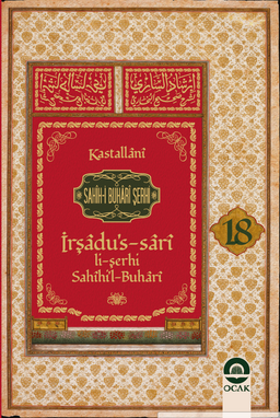 Sahihi Buhari Şerhi İrşadus Sari (Cilt 18)