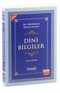 Her Müslümanın Bilmesi Gereken Dini Bilgiler (İthal Kağıt-Ciltsiz)
