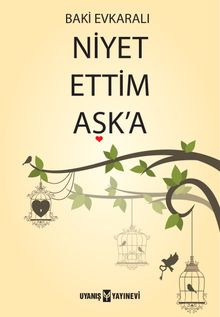 Niyet Ettim Aşka