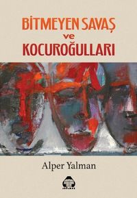 Bitmeyen savaş ve Kocuroğulları