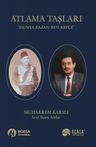 Atlama Taşları &amp; Dünya Kazan Ben Kepçe - İş ve Yaşam Anıları