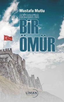 Ankara’da Bir Ömür