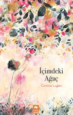 İçimdeki Ağaç