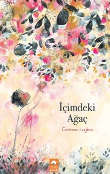 İçimdeki Ağaç