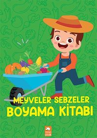 Meyveler Sebzeler Boyama Kitabı