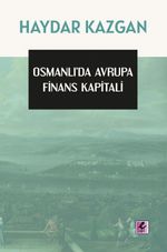 Osmanlı'da Avrupa Finans Kapitali