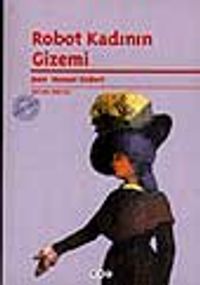 Robot Kadının Gizemi