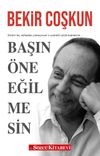 Başın &Ouml;ne Eğilmesin