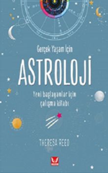 Gerçek Yaşam İçin Astroloji
