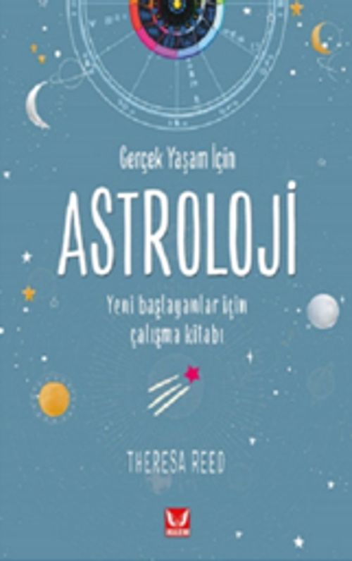 Gerçek Yaşam İçin Astroloji