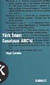 T&uuml;rk İslam Sanatının ABC'si