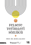 Felsefe Terimleri S&ouml;zl&uuml;ğ&uuml;