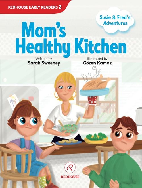 Susie and Fred's Adventures:  Mom's Healthy Kitchen