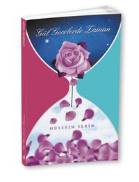 Gül Gecelerde Zaman