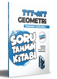 2022 TYT-AYT Geometri Konu Özetli ve Tamamı Çözümlü Soru Tahmin Kitabı 