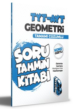 2022 TYT-AYT Geometri Konu Özetli ve Tamamı Çözümlü Soru Tahmin Kitabı 