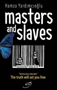 Masters And Slaves