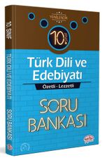 10. Sınıf Türk Dili ve Edebiyatı Özetli Lezzetli Soru Bankası