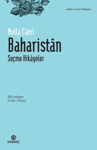 Baharistan & Seçme Hikayeler