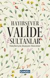 Hayırsever Valide Sultanlar