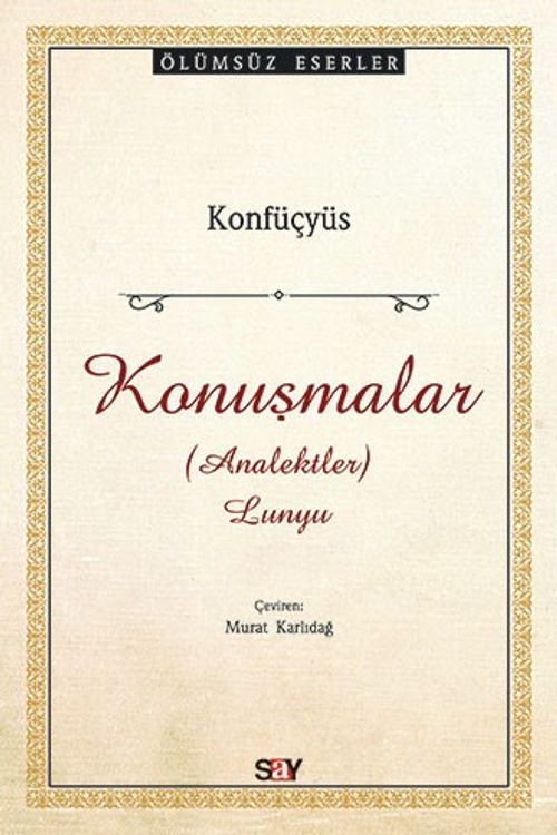 Konuşmalar & (Analektler) Lunyu