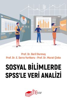 Sosyal Bilimlerde SPSS'le Veri Analizi