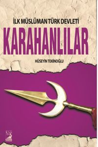 İlk Müslüman Türk Devleti Karahanlılar