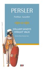 Persler & Parthlar, Sasaniler
