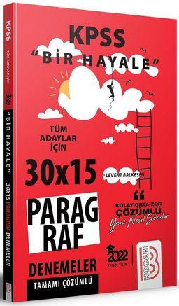 2022 KPSS Bir Hayale Paragraf 30x15 Deneme Çözümlü