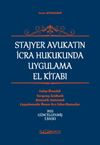 Stajyer Avukatın İcra ve İflas Hukukunda Uygulama El Kitabı