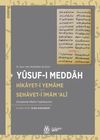 14. Asrın Yeni Keşfedilen İki Eseri: Hikayet-i Yemame Sehavet-i İmam &lsquo;Al&icirc;