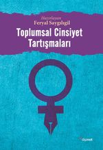 Toplumsal Cinsiyet Tartışmaları