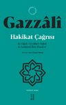 Hakikat Çağrısı &amp; Ey Oğul - Eyyühe'l-Veled -Ledünni İlim Risalesi