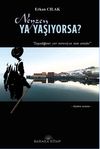 Neyzen Ya Yaşıyorsa?