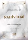 Yeni Başlayanlar İ&ccedil;in Nahiv İlmi & Temel &Ccedil;alışma Kitabı