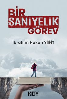 Bir Saniyelik Görev