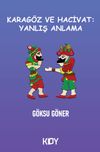 Karag&ouml;z ve Hacivat: Yanlış Anlama