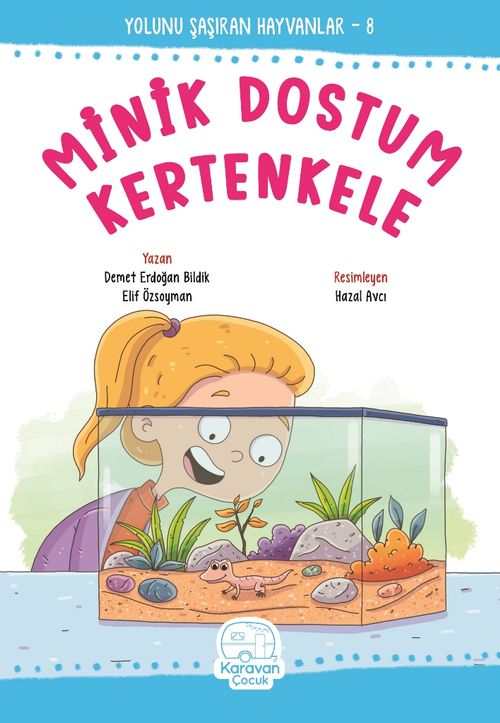 Minik Dostum Kertenkele