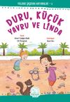 Duru, K&uuml;&ccedil;&uuml;k Yavru ve Linda