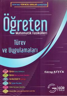 Öğreten Matematik Fasikülleri: Türev ve Uygulamaları Konu Anlatımlı